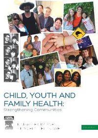 Cover image for Child, Youth and Family Health: Strengthening Communities