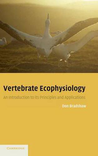 Cover image for Vertebrate Ecophysiology: An Introduction to its Principles and Applications