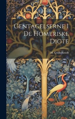 Cover image for Gentagelserne i de Homeriske Digte