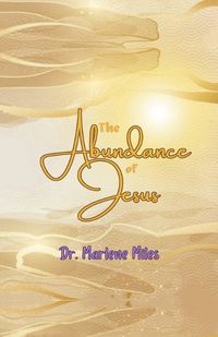 Cover image for The Abundance of Jesus