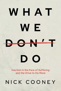 Cover image for What We Don't Do