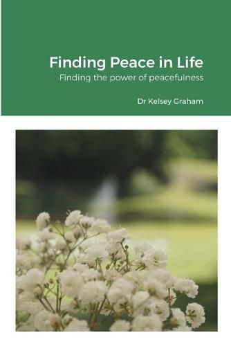 Cover image for Finding Peace in Life