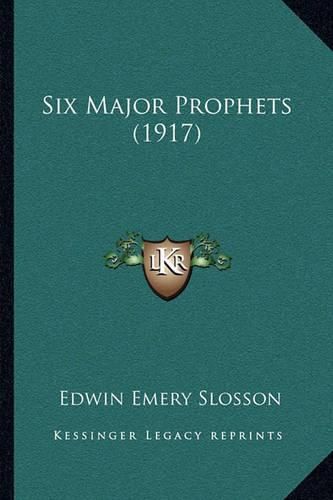 Six Major Prophets (1917)