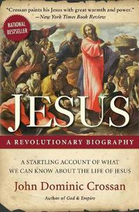 Cover image for Jesus: A Revolutionary Biography