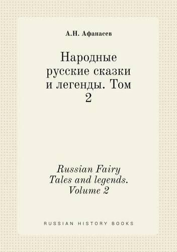 Cover image for Russian Fairy Tales and legends. Volume 2