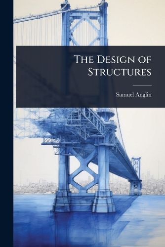 Cover image for The Design of Structures