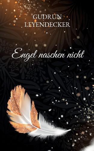Cover image for Engel naschen nicht