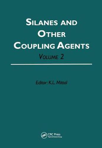 Cover image for Silanes and Other Coupling Agents, Volume 2