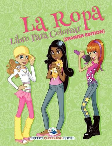 Cover image for La Ropa Libro Para Colorear (Spanish Edition)