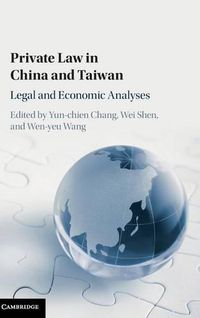 Cover image for Private Law in China and Taiwan: Legal and Economic Analyses