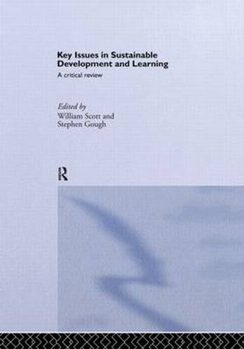 Cover image for Key Issues in Sustainable Development and Learning: a critical review