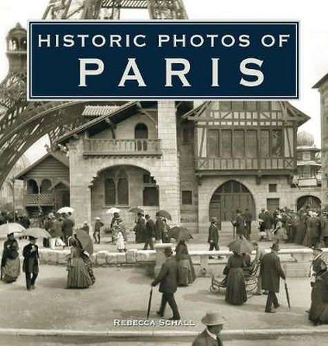 Cover image for Historic Photos of Paris