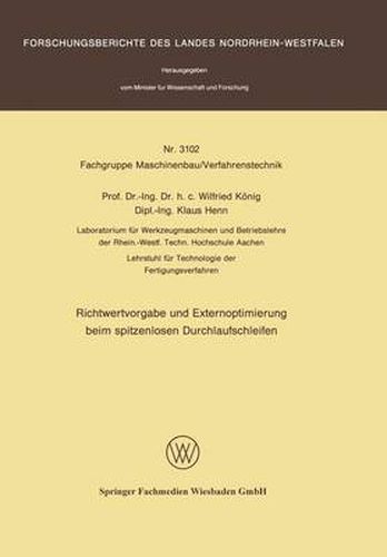 Cover image for Richtwertvorgabe Und Externoptimierung Beim Zpitznlosen Durchlaufschleifen