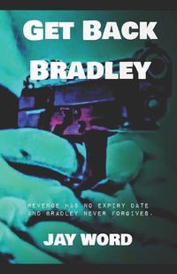Cover image for Get Back Bradley