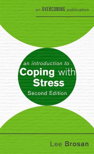 Cover image for An Introduction to Coping with Stress, 2nd Edition