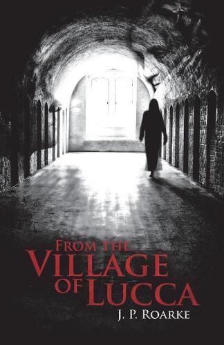 Cover image for From the Village of Lucca