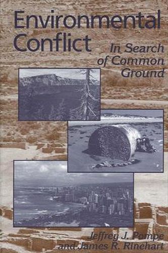 Cover image for Environmental Conflict: In Search of Common Ground