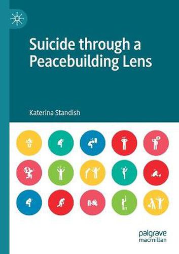 Cover image for Suicide through a Peacebuilding Lens