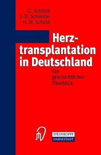 Cover image for Herztransplantation in Deutschland: Ein geschichtlicher UEberblick