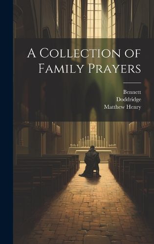 Cover image for A Collection of Family Prayers