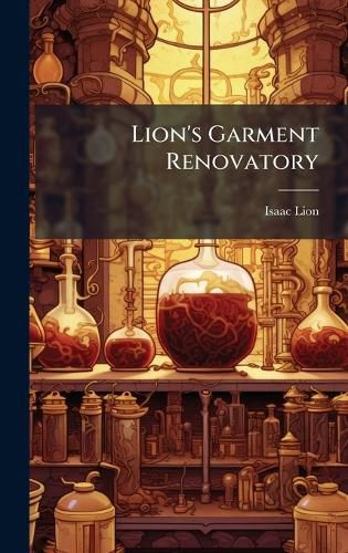 Cover image for Lion's Garment Renovatory