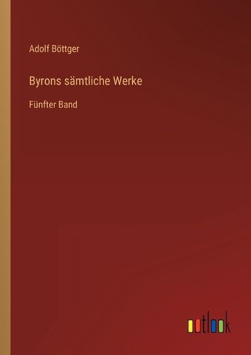 Cover image for Byrons saemtliche Werke