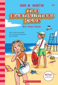 Cover image for Boy-Crazy Stacey (the Baby-Sitters Club #8) (Library Edition): Volume 8
