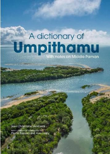 A Dictionary of Umpithamu, with notes on Middle Paman