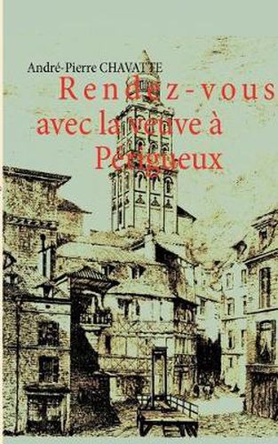 Cover image for Rendez-vous avec la veuve a Perigueux