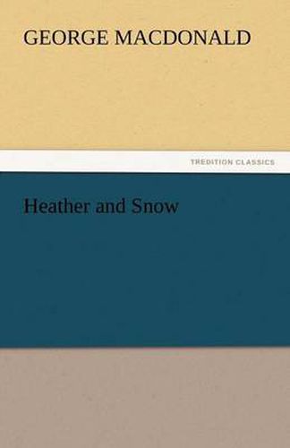 Cover image for Heather and Snow