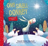 Cover image for One Small Donkey: A Christmas Story