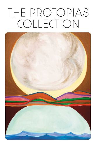 Cover image for The Protopias Collection
