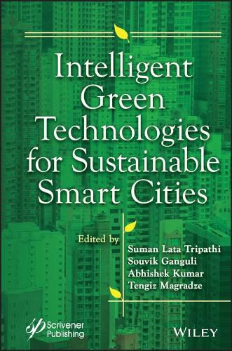 Cover image for Intelligent Green Technologies for Sustainable Sma rt Cities