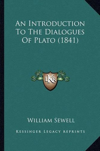 An Introduction to the Dialogues of Plato (1841)