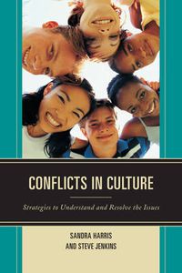 Cover image for Conflicts in Culture: Strategies to Understand and Resolve the Issues