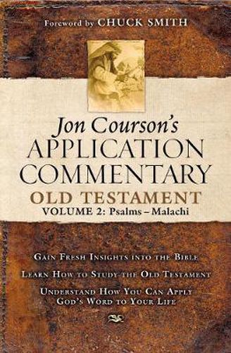 Cover image for Jon Courson's Application Commentary: Volume 2, Old Testament (Psalms - Malachi)