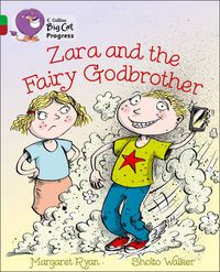 Cover image for Zara and the Fairy Godbrother: Band 05 Green/Band 14 Ruby