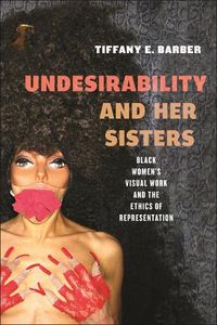 Cover image for Undesirability and Her Sisters