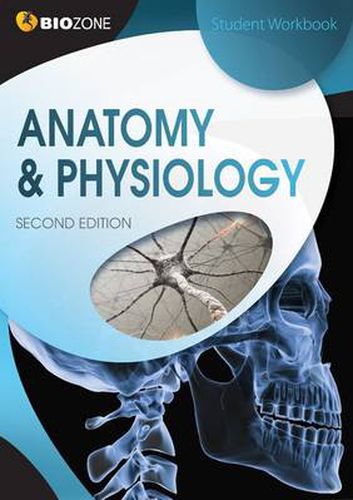 Anatomy & Physiology: Student Workbook