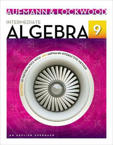 Student Solutions Manual for Aufmann/Lockwood's Intermediate Algebra:  An Applied Approach, 9th