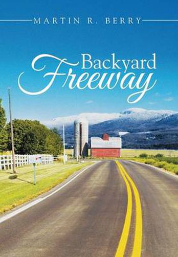 Cover image for Backyard Freeway