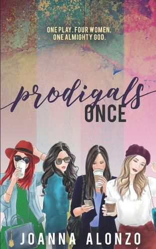 Cover image for Prodigals Once: Sequel to The Prodigal Ones Collection