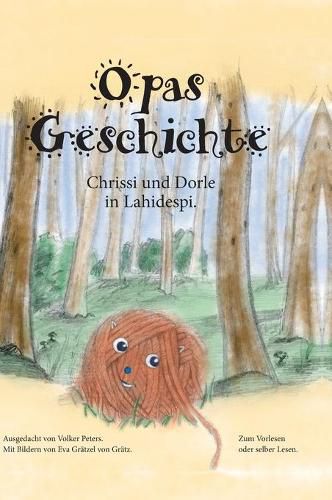 Cover image for Opas Geschichte: Chrissi und Dorle in Lahidespi