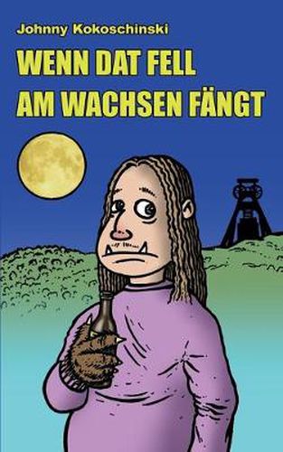 Cover image for Wenn dat Fell am Wachsen fangt