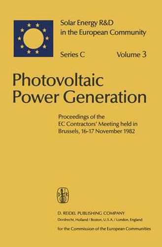 Cover image for Photovoltaic Power Generation: Proceedings of the EC Contractors' Meeting held in Brussels, 16-17 November 1982