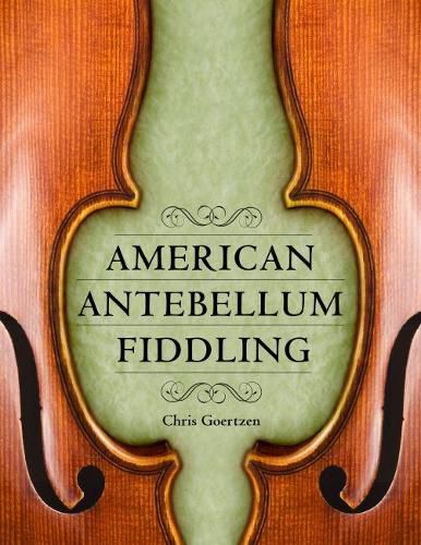 Cover image for American Antebellum Fiddling