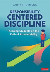 Cover image for Responsibility-Centered Discipline