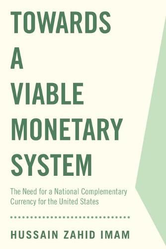 Cover image for Towards a Viable Monetary System