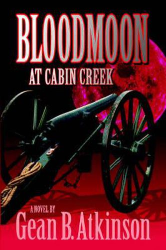 Cover image for Bloodmoon at Cabin Creek