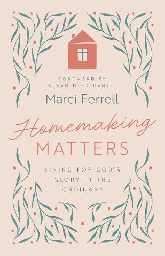 Cover image for Homemaking Matters